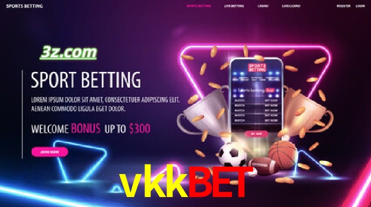 vkkbet-Apostas Antes e Durante os Eventos